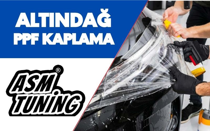 Altındağ PPF Kaplama