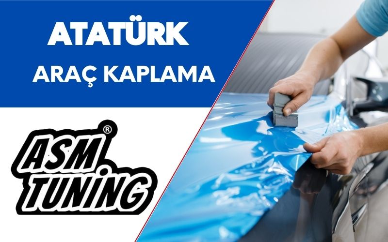 Atatürk Araç Kaplama