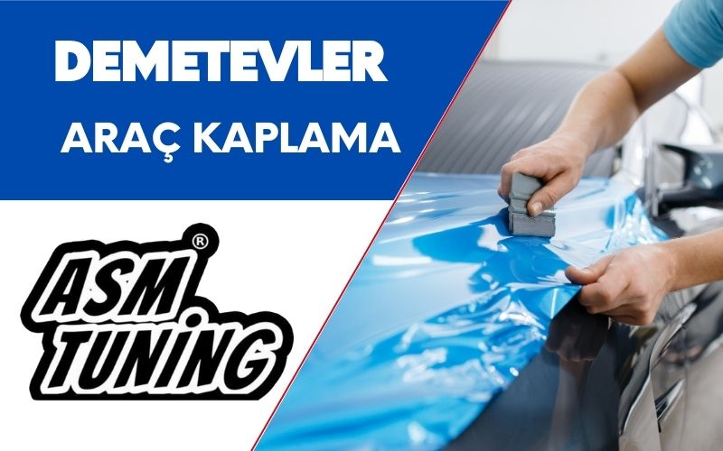 Demetevler Araç Kaplama
