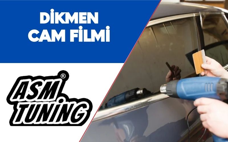 Dikmen Cam Filmi