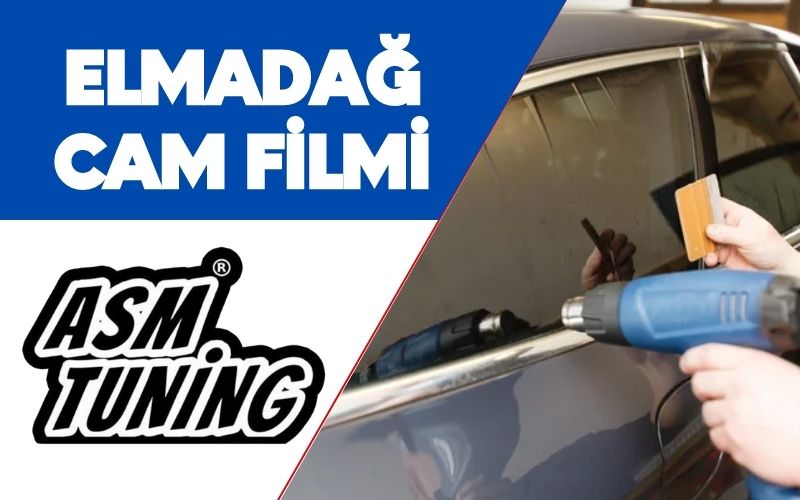 Elmadağ Cam Filmi