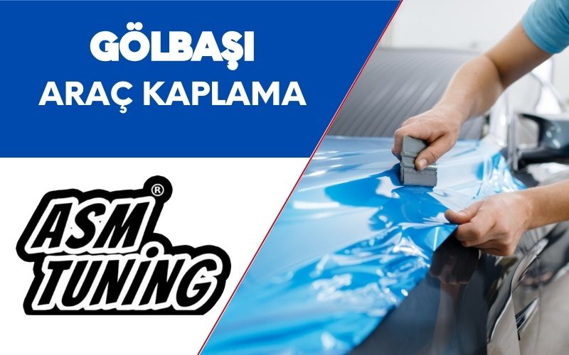 Gölbaşı Araç Kaplama