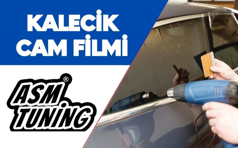 Kalecik Cam Filmi