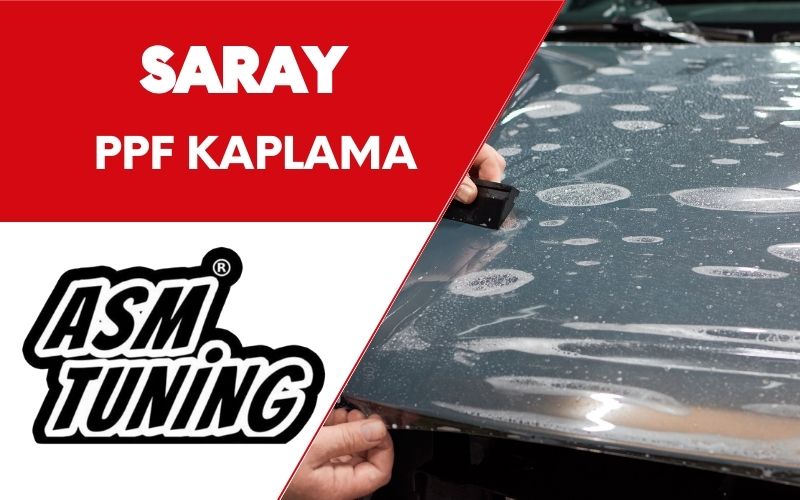 Saray PPF Kaplama