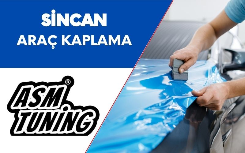 Sincan Araç Kaplama