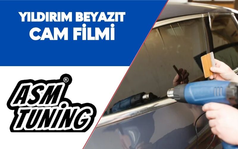 Yıldırım Beyazıt Cam Filmi
